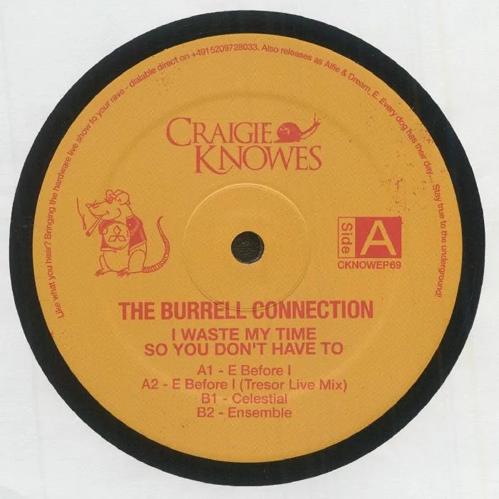 Лицевая сторона обложки — The BURRELL CONNECTION — I Waste My Time So You Don't Have To