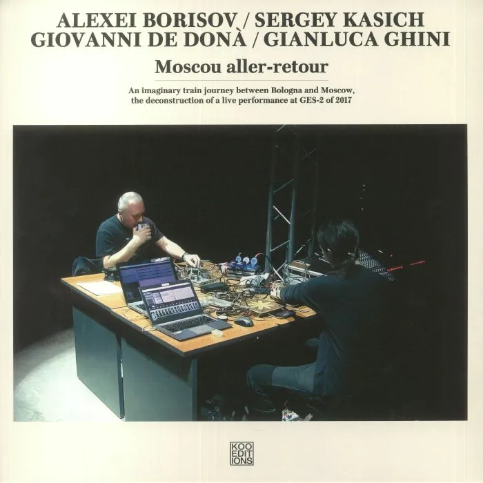 Alexei BORISOV / SERGEY KASICH / GIOVANNI DE / DONA / GIANLUCA GHINI — Moscou Aller Retour
