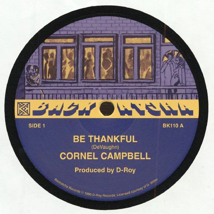 Cornell CAMPBELL / SONIA — Be Thankful