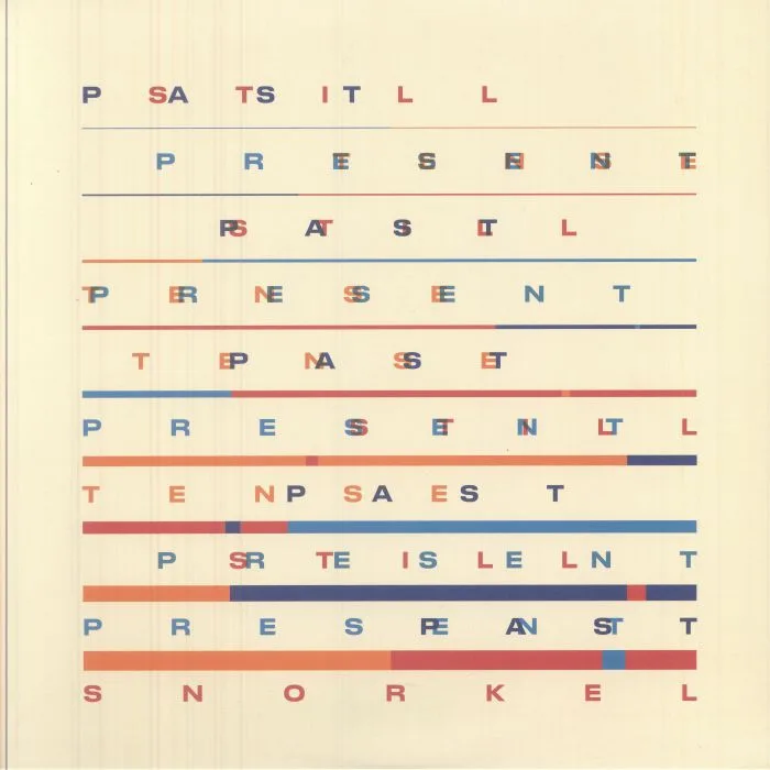 SNORKEL — Past Still Present Tense