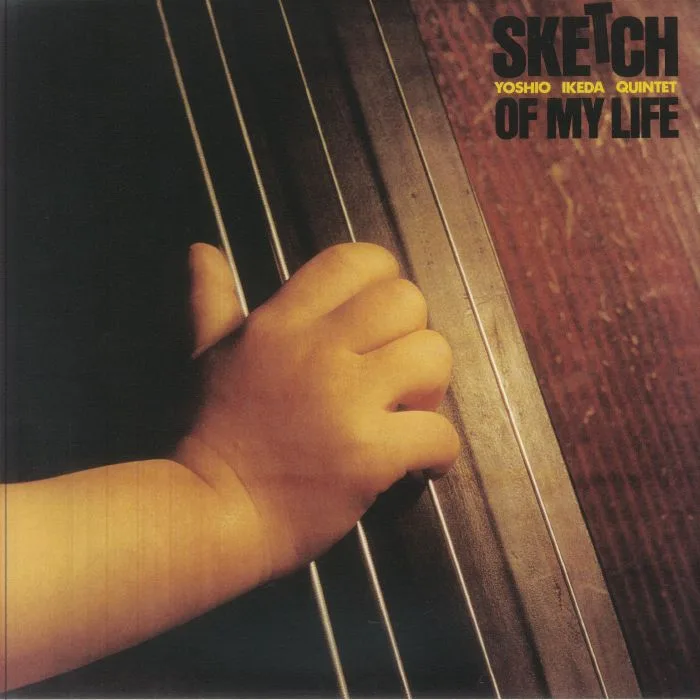 YOSHIO IKEDA QUINTET — Sketch Of My Life (remastered)