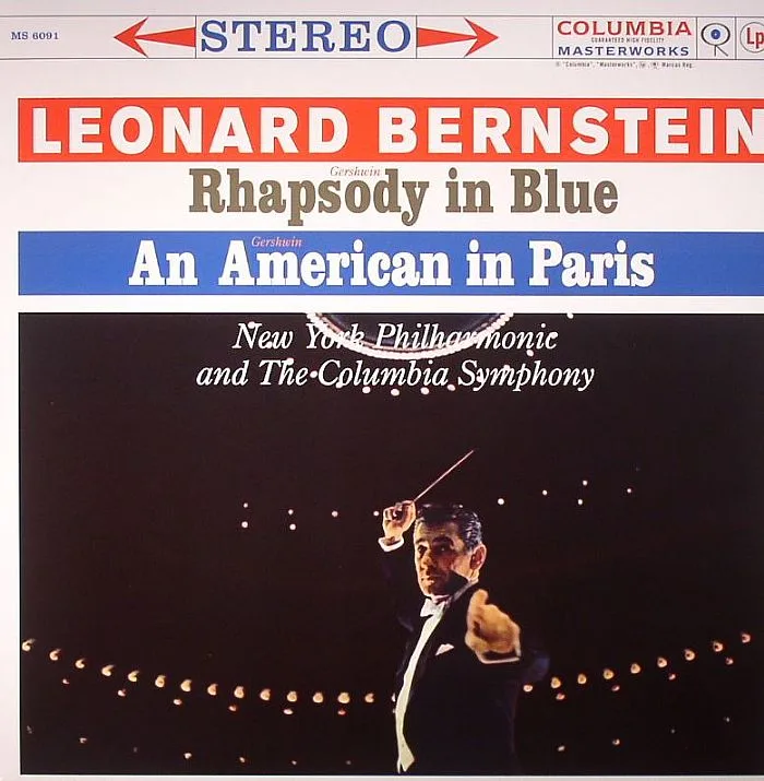 George GERSHWIN / LEONARD BERNSTEIN — Rhapsody In Blue, An American In Paris