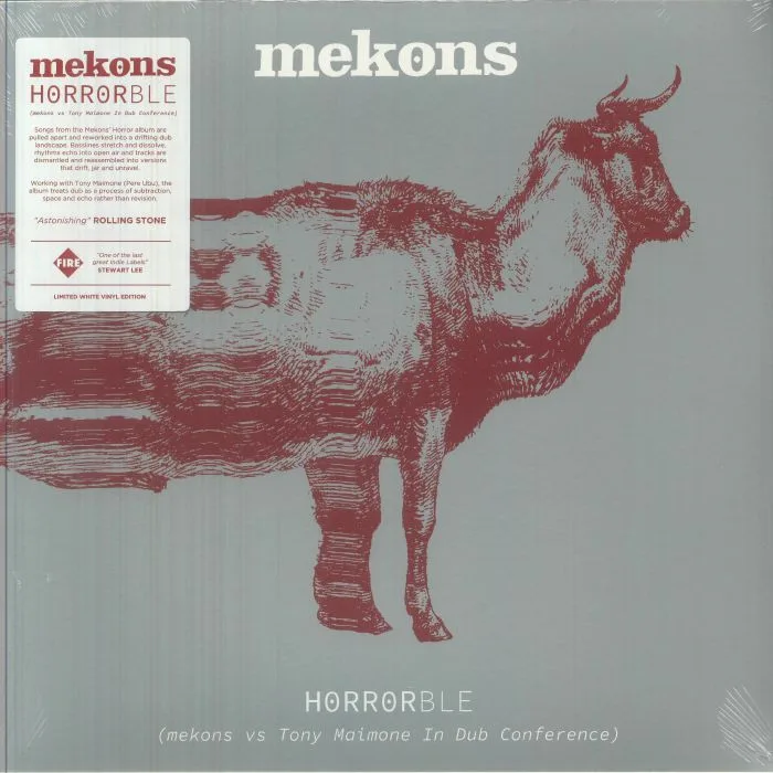 MEKONS — Horrorble: Mekons vs Tony Maimone In Dub Conference