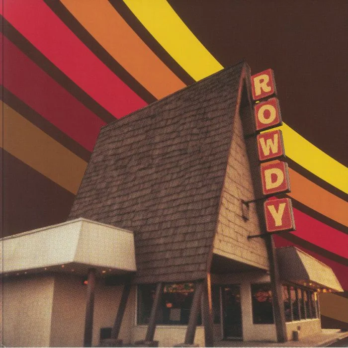 ROWDY — Rowdy