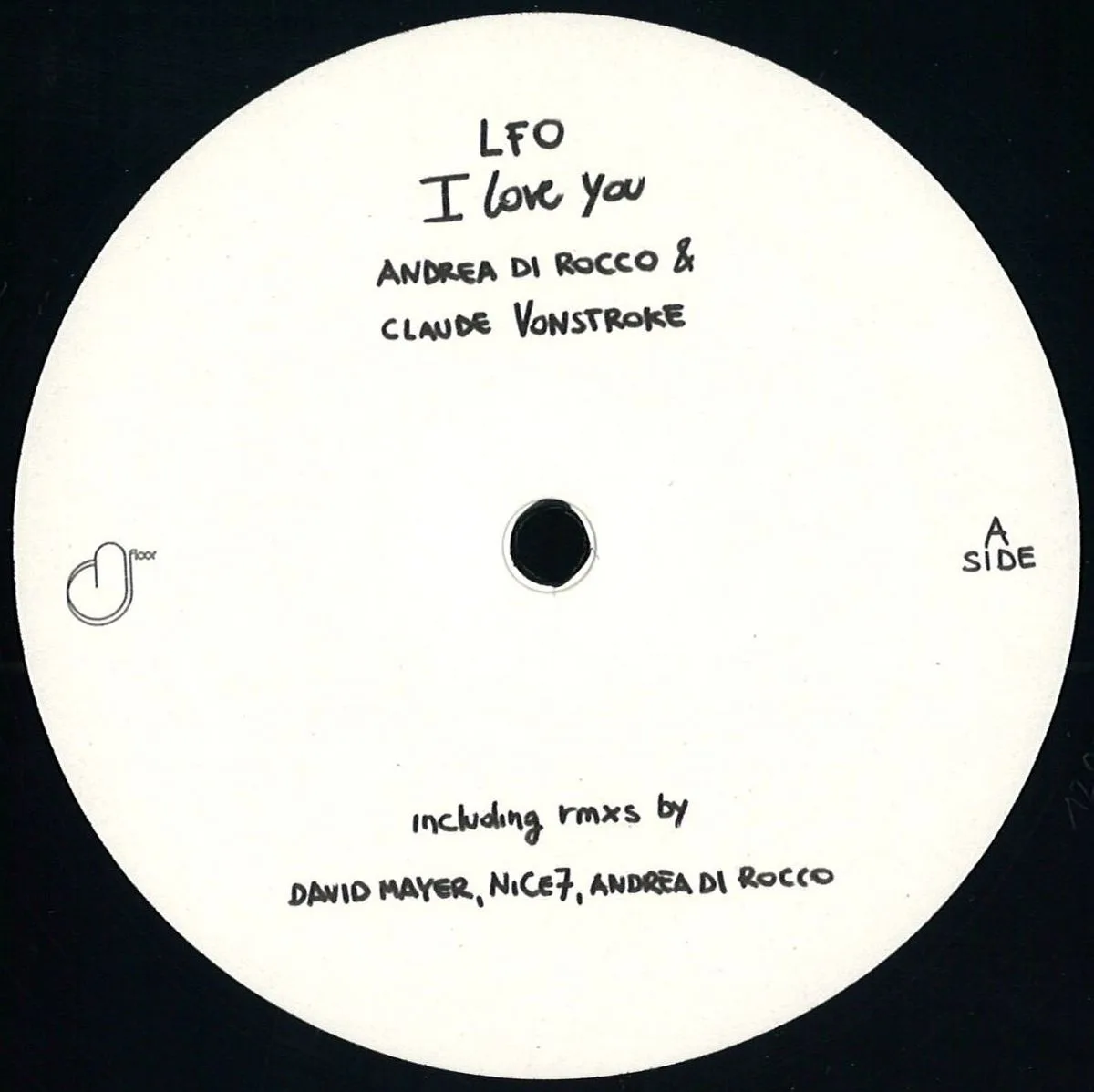 Andrea Di Rocco&Claude Vonstroke — Lfo I Love You