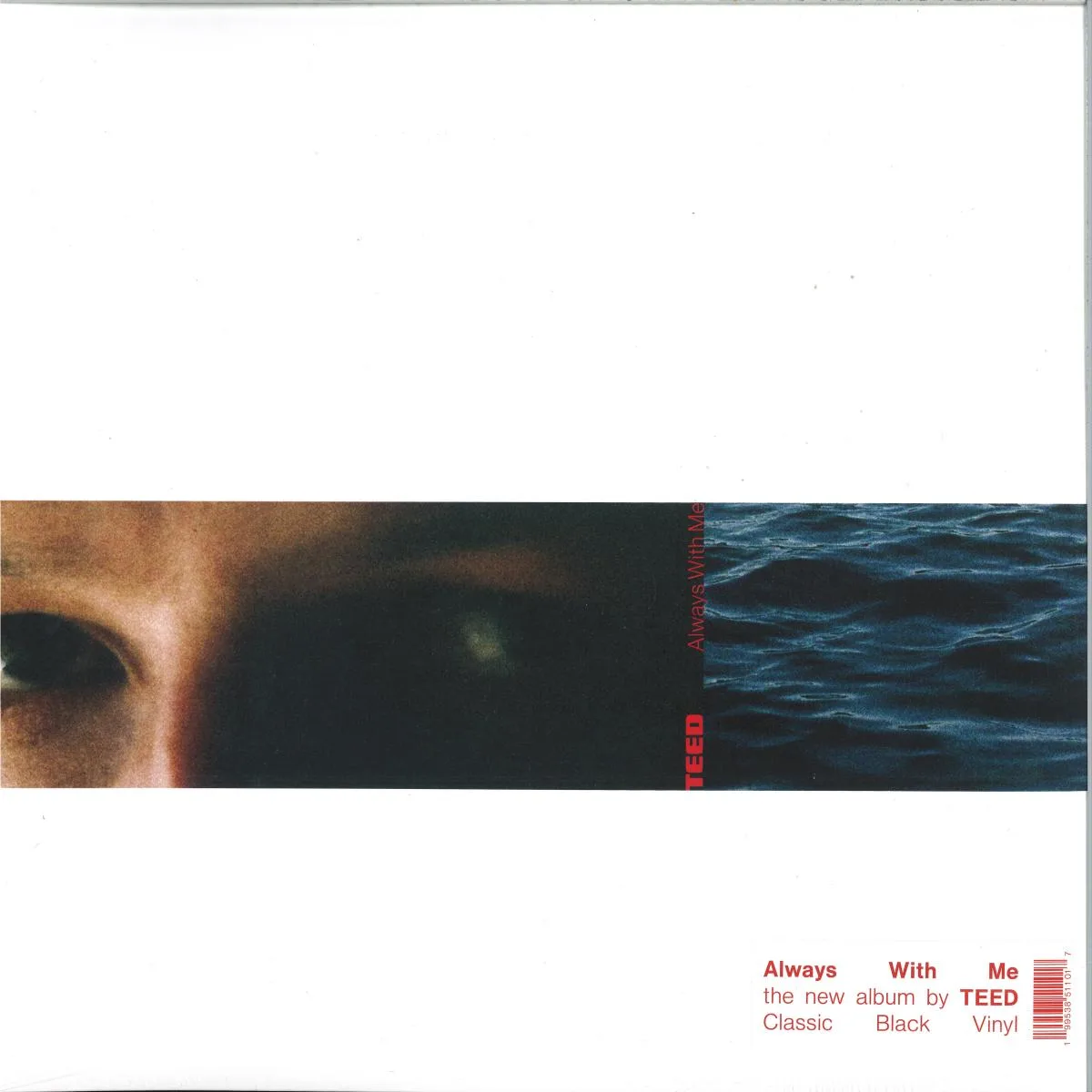 TEED — Always With Me
