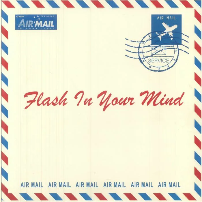 AIR MAIL — Flash In Your Mind
