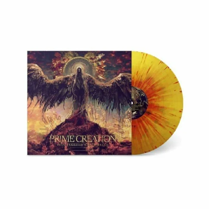 PRIME CREATION — Tell Freedom I Said Hello