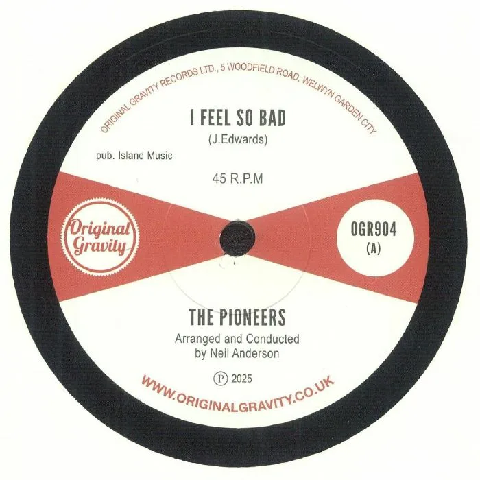 The PIONEERS — I Feel So Bad