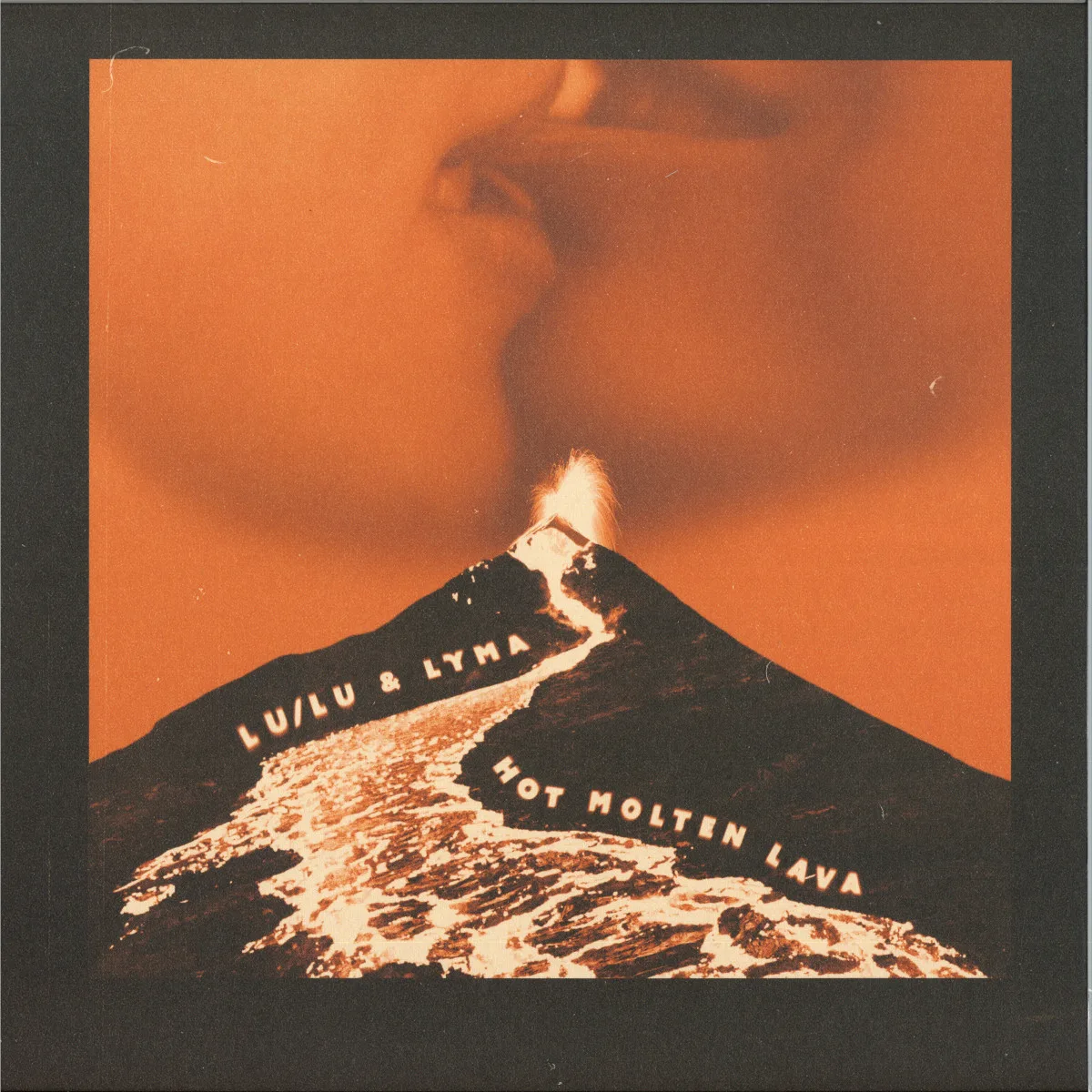 Lu/Lu&Lyma — Hot Molten Lava LP