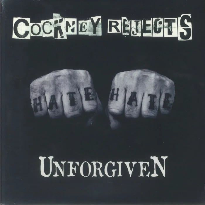 COCKNEY REJECTS — Unforgiven