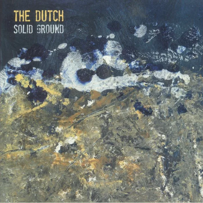 The DUTCH — Solid Ground