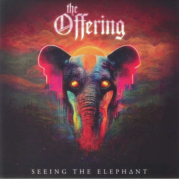 The OFFERING — Seeing The Elephant