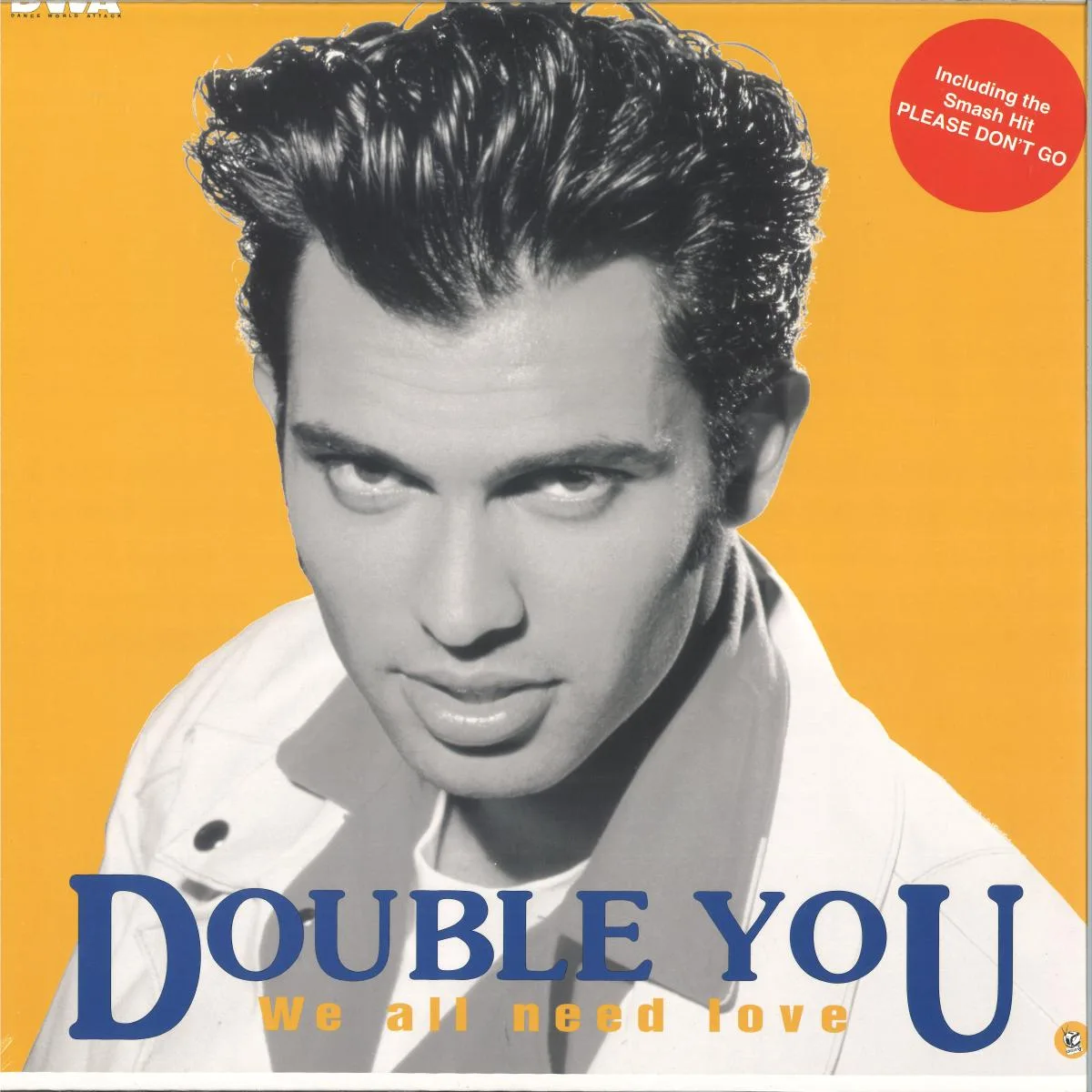 Front cover — Double You — WE ALL NEED LOVE LP
