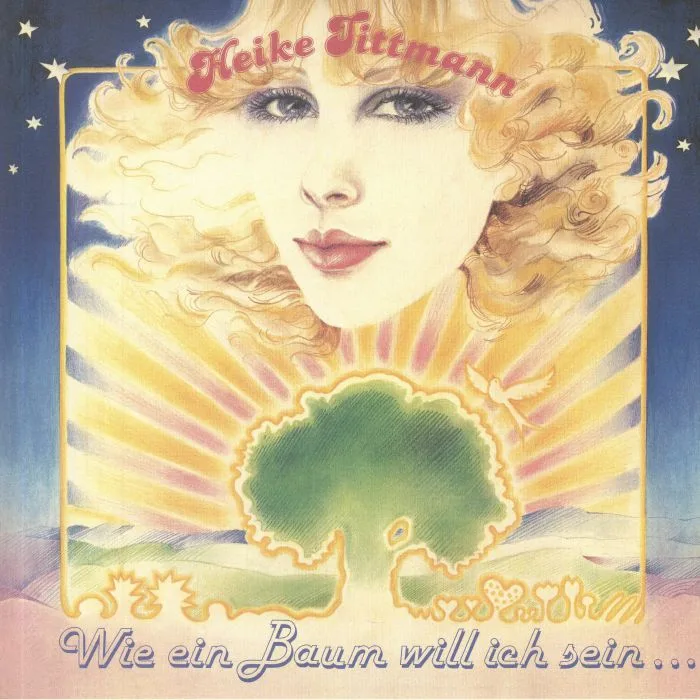 Лицевая сторона обложки — Heike TITTMANN — Wie Ein Baum Will Ich Sein (reissue)