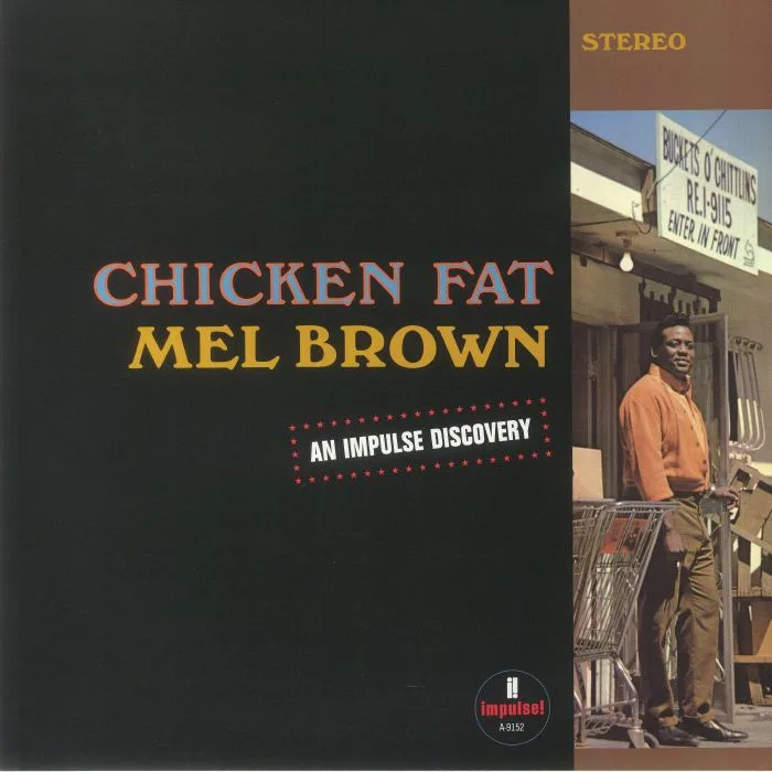 Mel BROWN — Chicken Fat (Verve By Request Series)