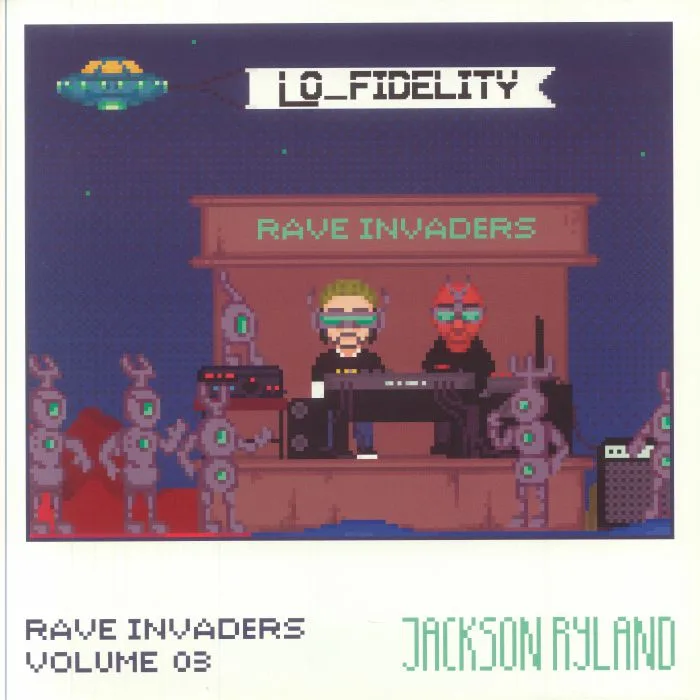 Front cover — Jackson RYLAND — Rave Invaders Vol 3