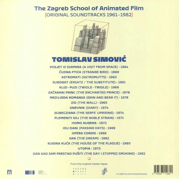 Обратная сторона обложки — Tomislav SIMOVIC — The Zagreb School Of Animated Film: 1961-1982 (Soundtrack)
