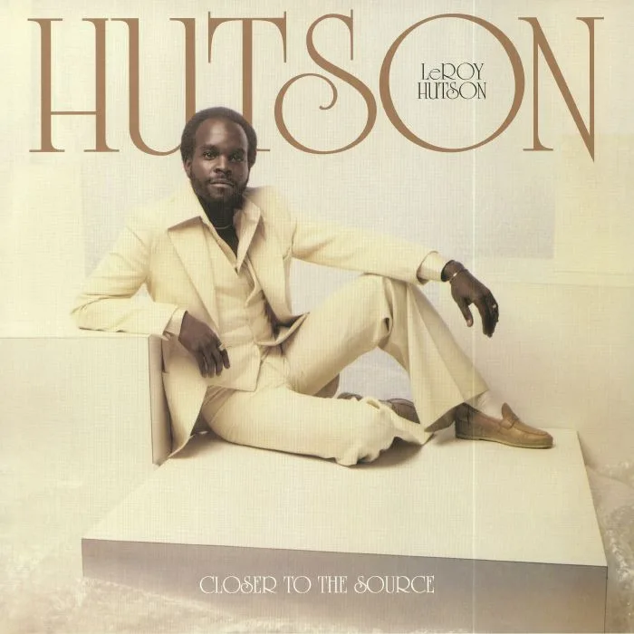 Leroy HUTSON — Closer To The Source (remastered)