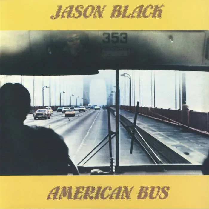 Jason BLACK — American Bus (reissue)