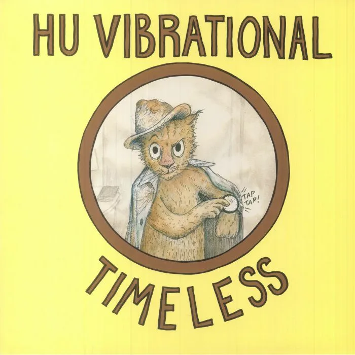 HU VIBRATIONAL — Timeless