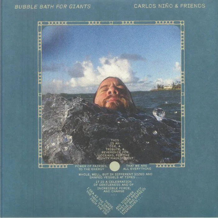 Carlos NINO & FRIENDS — Bubble Baths For Giants