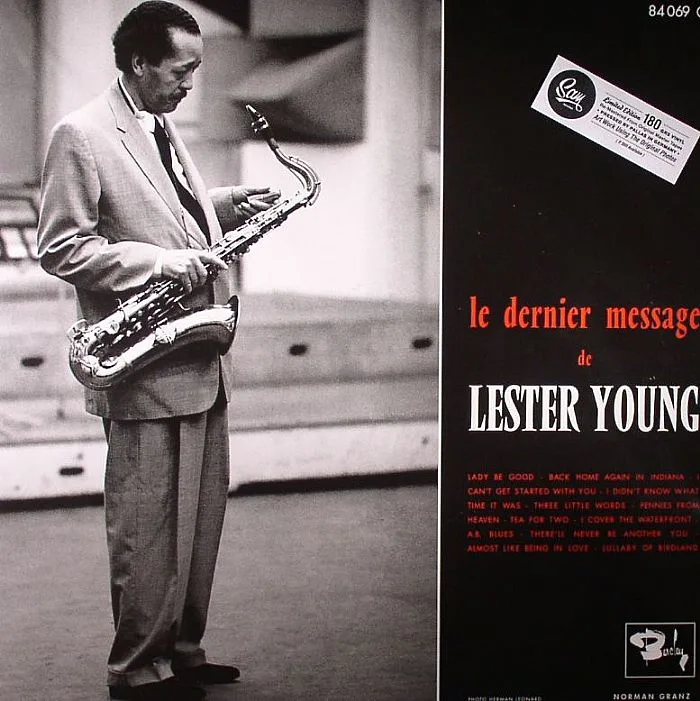 Lester YOUNG — Le Dernier Message De Lester Young