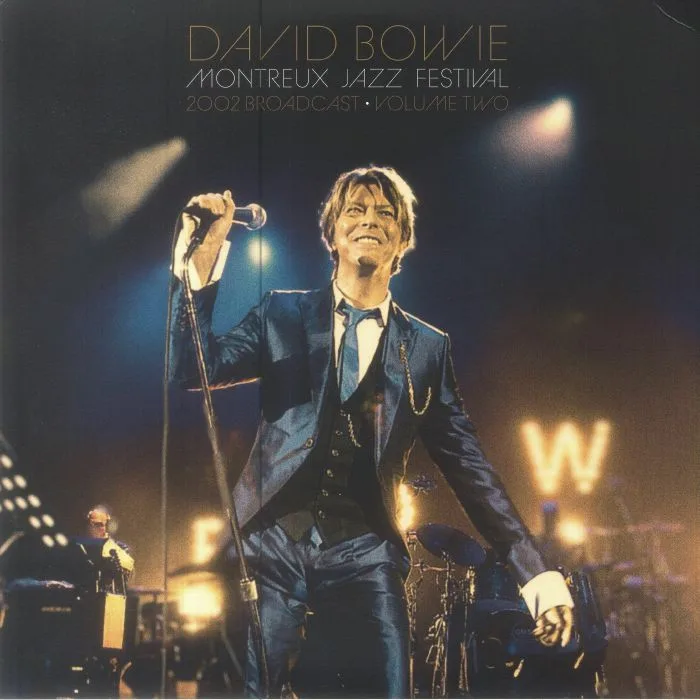 David BOWIE — Montreux Jazz Festival: 2002 Broadcast Volume Two