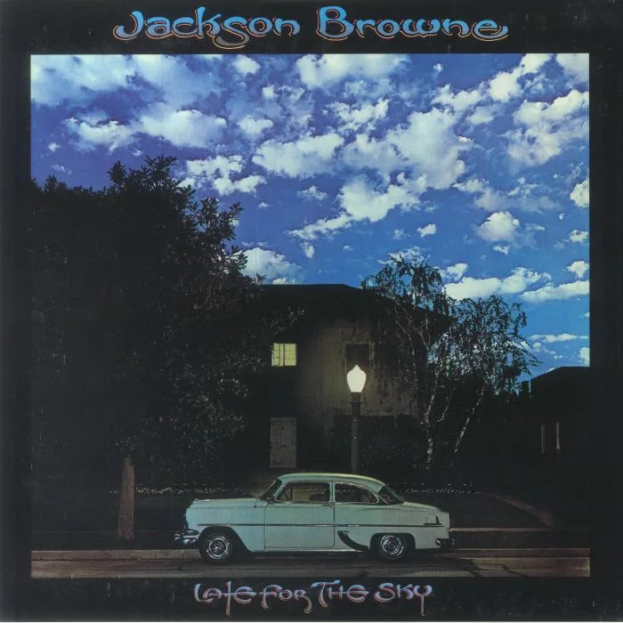 Jackson BROWNE — Late For The Sky (reissue)