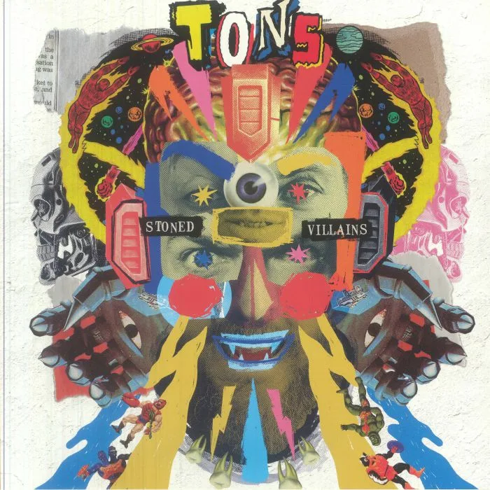TONS — Stoned Villains
