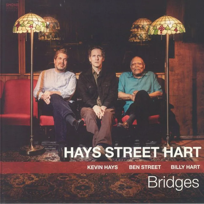 Лицевая сторона обложки — Kevin HAYS / BEN STREET / BILLY HART — Bridges