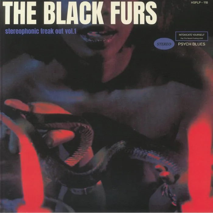 The BLACK FURS — Stereophonic Freak Out Vol 1