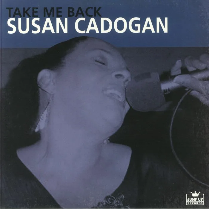Front cover — Susan CADOGAN — Take Me Back (Expanded Edition)
