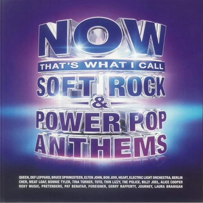 VARIOUS — Now That's What I Call Soft Rock & Power Pop Anthems