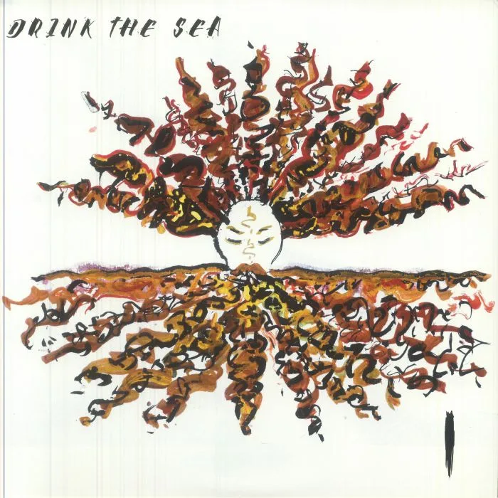 DRINK THE SEA — Drink The Sea I & II