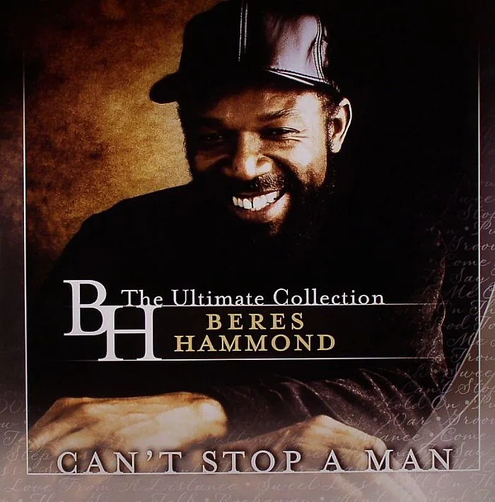 Beres HAMMOND — Can't Stop A Man: The Ultimate Collection