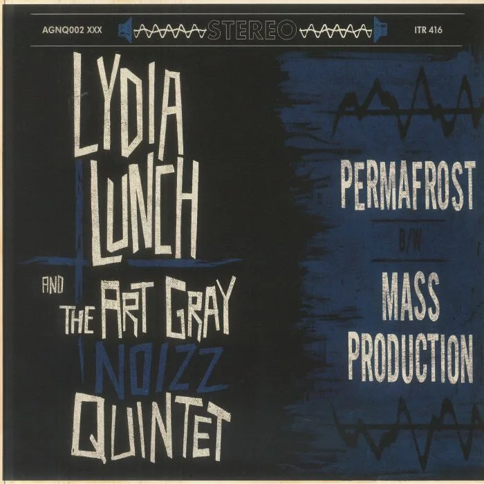 LYDIA LUNCH / THE ART GRAY NOIZE QUINTET — Permafrost