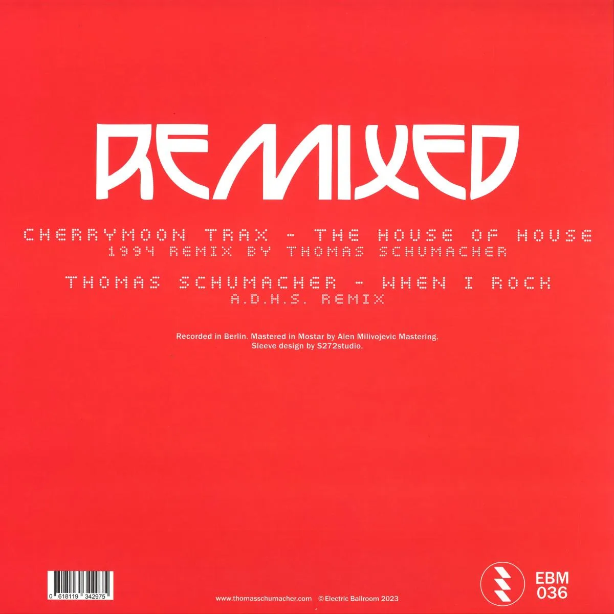 Back cover — Cherrymoon Trax / Thomas Schumacher — The House Of House / When I Rock Remixes