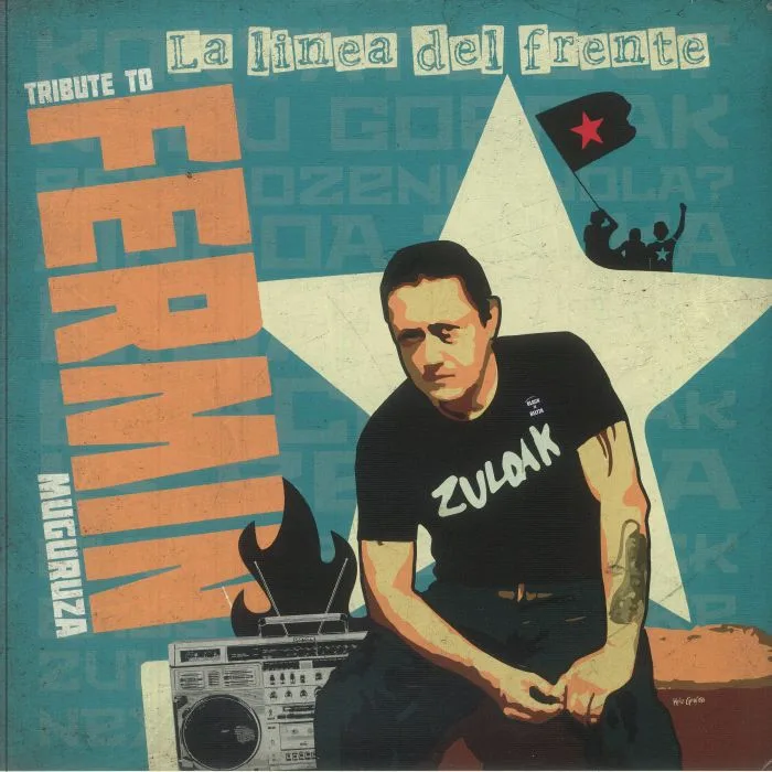 Fermin MUGURUZA / LUCHA AMADA / SABOR DISCOS / VARIOUS — La Linea Del Frente: A Tribute To Fermin Muguruza