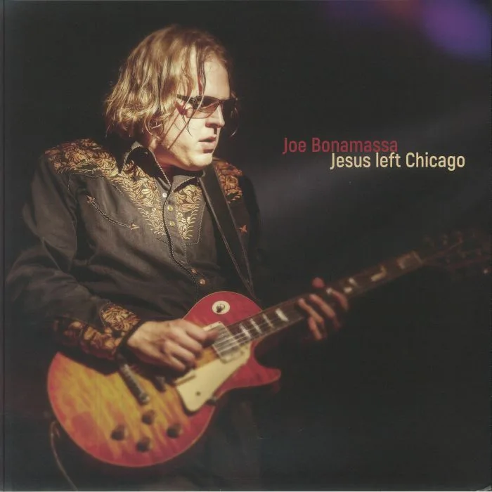 Joe BONAMASSA — Jesus Left Chicago