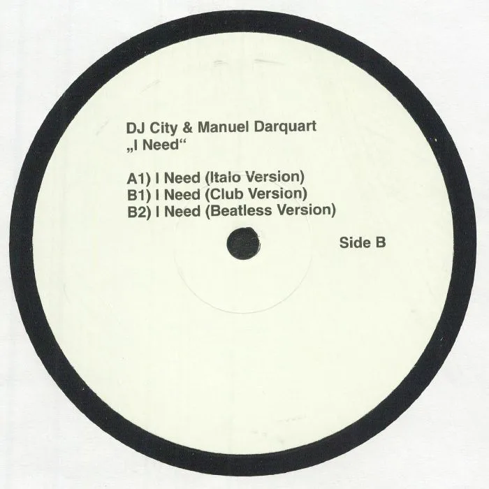 Обратная сторона обложки — DJ CITY / MANUEL DARQUART — I Need