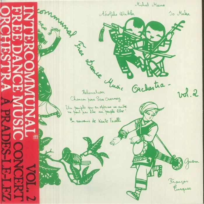 INTERCOMMUNAL FREE DANCE MUSIC ORCHESTRA — Concert A Prades Le Lez Vol 2