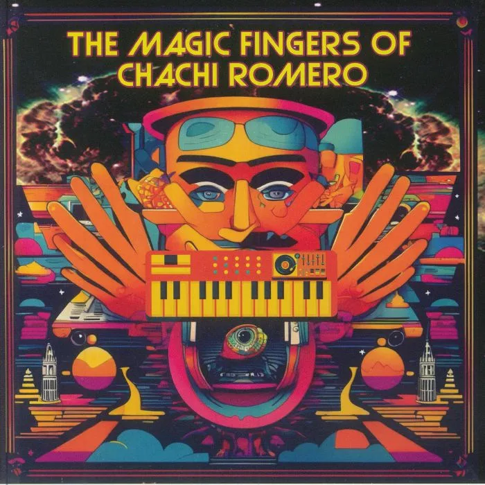 Front cover — Chachi ROMERO — The Magic Fingers Of Chachi Romero
