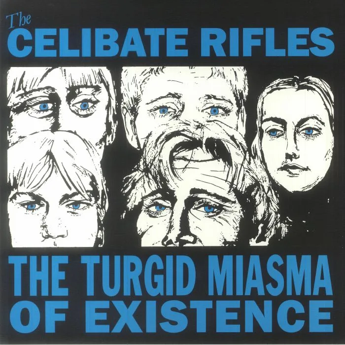 The CELIBATE RIFLES — The Turgid Miasma Of Existence (reissue)