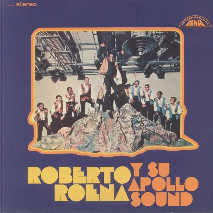 ROBERTO ROENA Y SU APOLLO SOUND — Roberto Roena Y Su Apollo Sound (reissue)