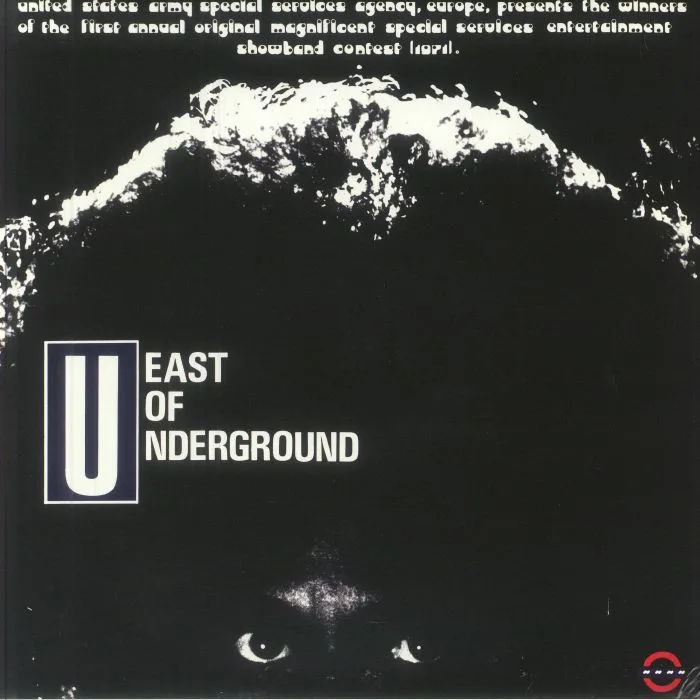 Front cover — EAST OF UNDERGROUND — East Of Underground (reissue)