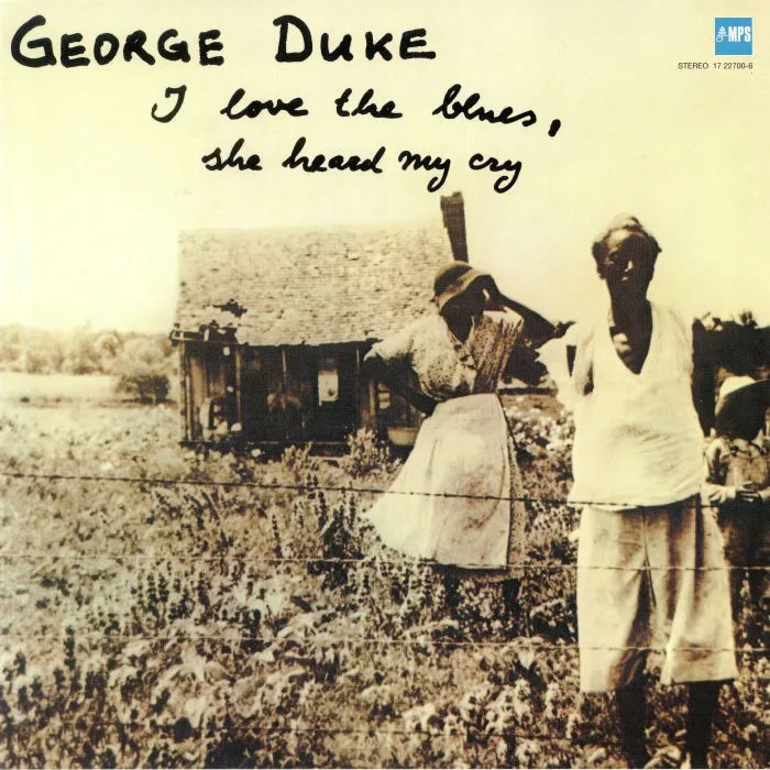 Front cover — George DUKE — I Love The Blues She Heard (remastered)