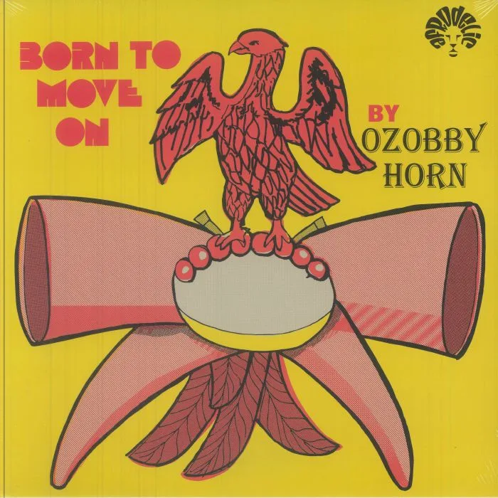 OZOBBY HORN — Born To Move