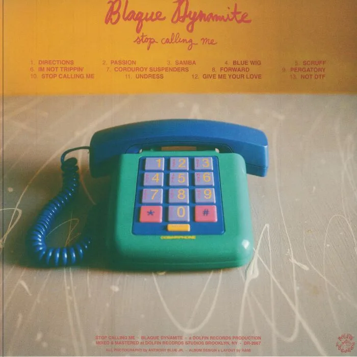 Обратная сторона обложки — BLAQUE DYNAMITE — Stop Calling Me