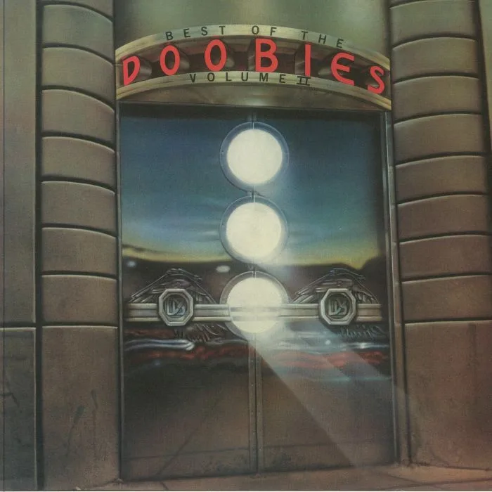 Обратная сторона обложки — The DOOBIE BROTHERS — Best Of The Doobies: Volumes I & II